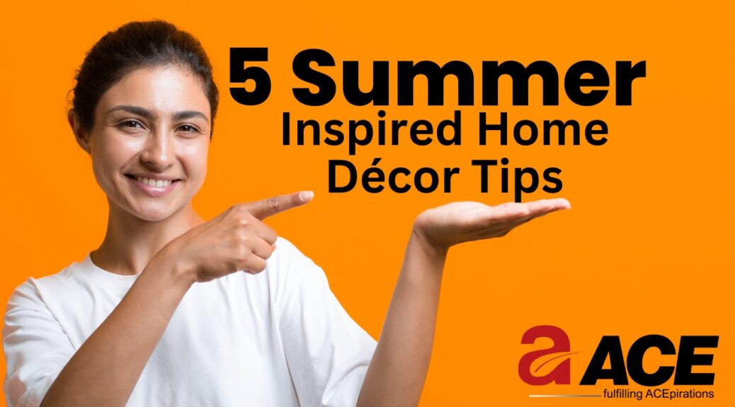 5 Summer-Inspired Home Décor Tips